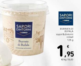 Spazio Conad Conad sapori & dintorni Burrata di bufala 125 g offerta