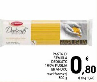 Spazio Conad Pasta di semola Dedicato 100% Puglia Granoro 500 g offerta