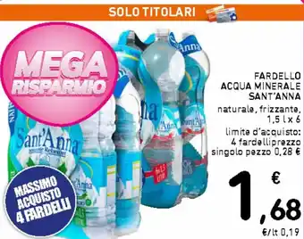Spazio Conad Sant'Anna Fardello acqua minerale 1,5 l x 6 offerta
