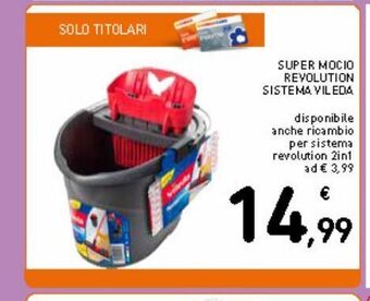 Spazio Conad Super mocio revolution sistema vileda offerta