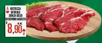 Supermercati EffePiù Bistecca Di Reale Senza Osso Di Bovino Adulto offerta
