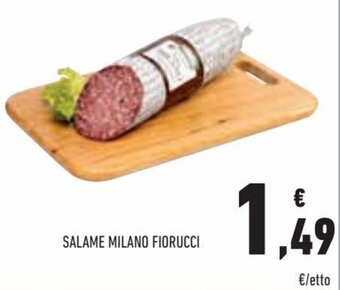 Conad Fiorucci Salame milano offerta
