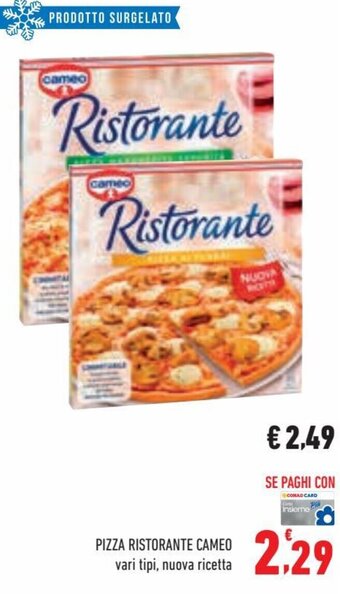 Conad Cameo Pizza ristorante offerta