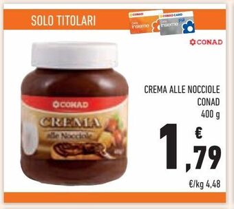 Conad Conad Crema alle nocciole 400 g offerta