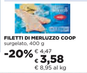 Coop Coop Filetti di Merluzzo 400g offerta