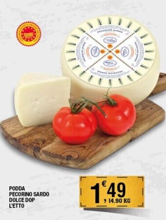 Sigma Podda Pecorino Sardo dolce dop l'etto offerta