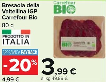 Carrefour Carrefour Bio Bresaola della Valtellina IGP 80 g offerta