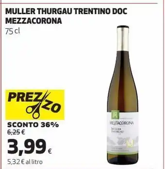 Coop Muller thurgau trentino doc mezzacorona offerta