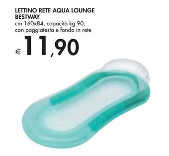 Bennet Lettino rete aqua lounge bestway offerta