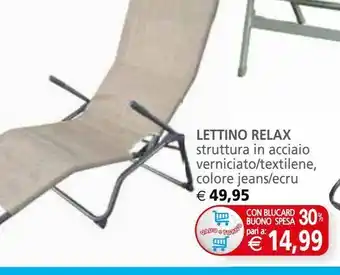 Il Gigante Lettino relax offerta