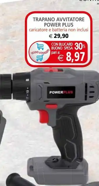 Il Gigante Trapano avvitatore a batteria power plus offerta