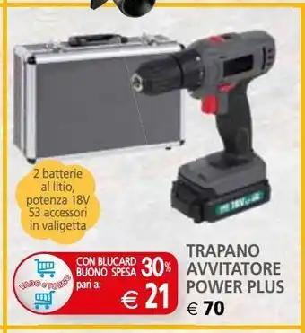 Trapano avvitatore power plus