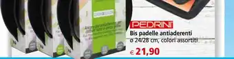 Pedrini bis padelle antiaderenti colori assortiti