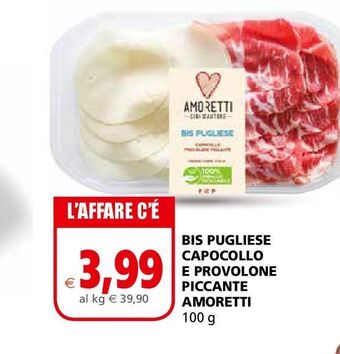 Bis pugliese capocollo e provolone piccante amoretti 100g