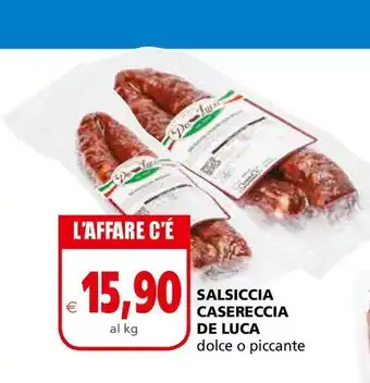 Il Gigante Salsiccia casereccia de luca dolce o piccante al kg offerta