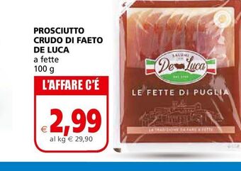 Il Gigante Prosciutto crudo di faeto de luca a fette 100g offerta