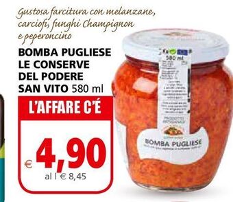 Il Gigante Bomba pugliese le conserve del podere san vito 580 ml offerta