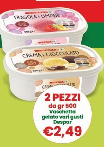 Despar Vaschetta gelato vari gusti despar offerta