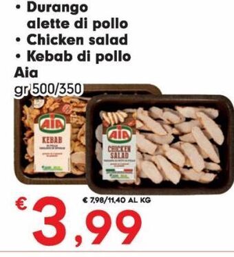 Despar Durango alette di pollo + chicken salad + kebab di pollo aia offerta