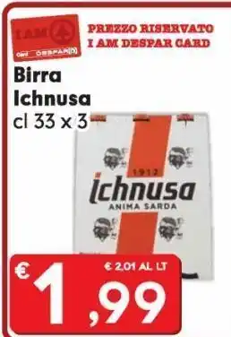 Despar Birra ichnusa offerta
