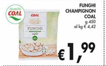 Supermercato Coal Funghi champignon coal offerta