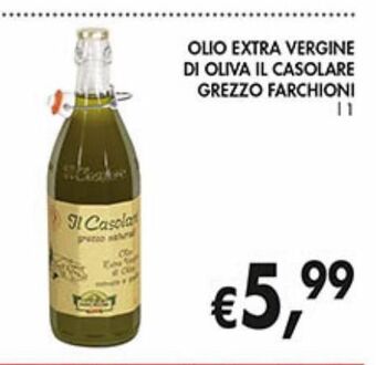 Supermercato Coal Olio extra vergine di oliva il casolare grezzo farchioni offerta