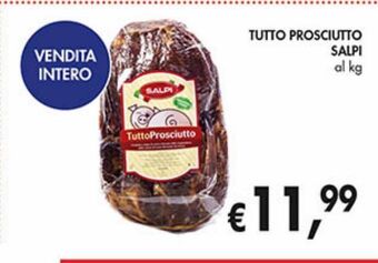 Supermercato Coal Tutto prosciutto salpi offerta
