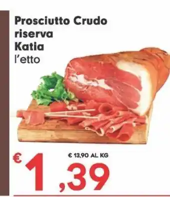 DeSpar Express Prosciutto crudo riserva katia offerta