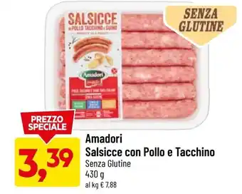 DPiù Amadori Salsicce con Pollo e Tacchino 430 g offerta