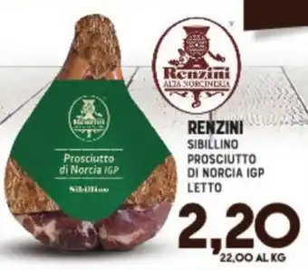 Gran Risparmio Renzini Sibillino prosciutto di norcia igp l'etto offerta