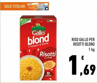 Conad Riso gallo per risotti blond offerta