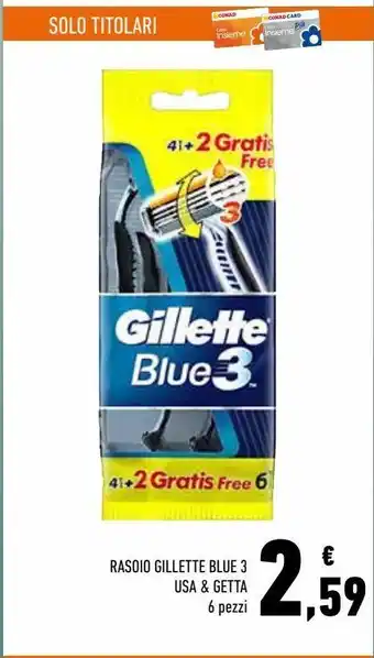 Conad Rasoio gillette blue 3 usa & getta offerta