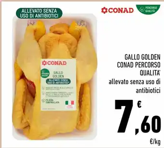 Conad Gallo golden conad percorso qualita allevato senza uso di antibiotici offerta