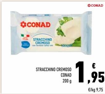 Conad Stracchino cremoso conad offerta