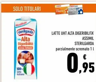 Conad Latte uht alta digeribilita sterilgarda parzialmente scremato offerta