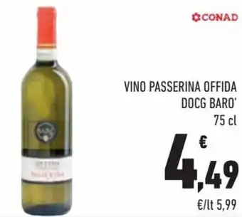 Conad City Conad Vino Passerina Offida DOCG Baro' 75 cl offerta