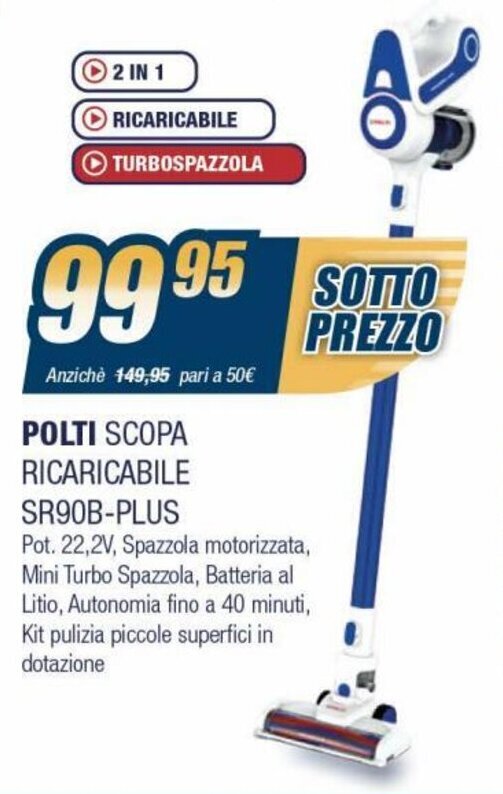 Polti Scopa Ricaricabile SR90B-PLUS offerta di Sinergy