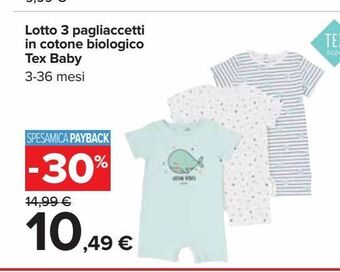 Carrefour Iper Lotto 3 pagliaccetti in cotone biologico tex baby offerta
