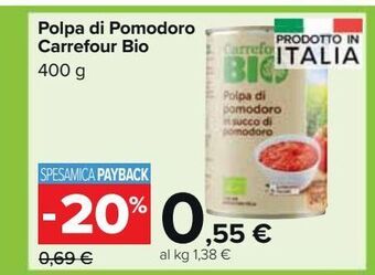 Carrefour Market Polpa di pomodoro carrefour bio offerta