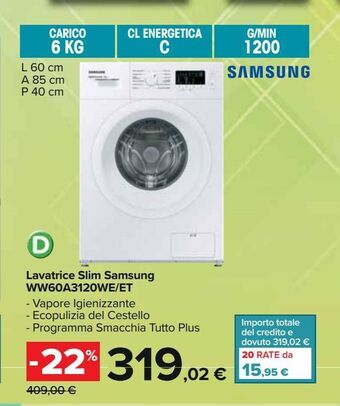 Carrefour Iper Lavatrice slim samsung ww60a3120we\et offerta