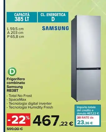 Carrefour Iper Frigorifero combinato samsung rb38t offerta