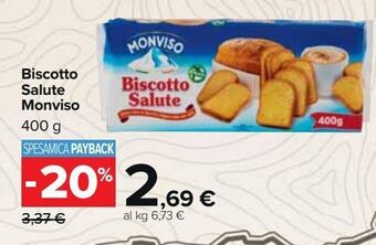 Carrefour Market Biscotto salute monviso offerta