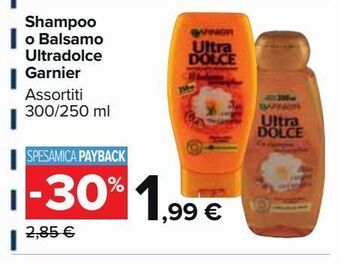 Carrefour Market Shampoo o balsamo ultradolce garnier offerta