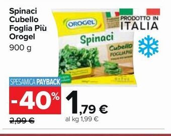 Carrefour Market Spinaci cubello foglia più orogel offerta