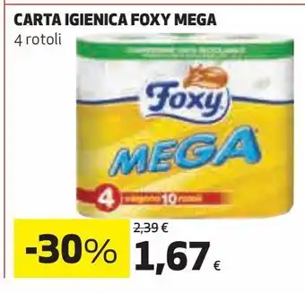 Ipercoop Carta igienica foxy mega offerta