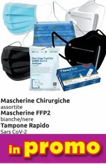 Saponi e profumi Mascherine Chirurgiche/Mascherine FFP2/Tampone Rapido offerta