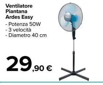 Carrefour Market Ventilatore piantana ardes easy offerta