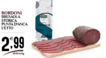Bordoni Bresaola Storica Punta D'Anca