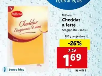 Lidl Milbona Cheddar a fette Stagionato 9 mesi 250 g offerta