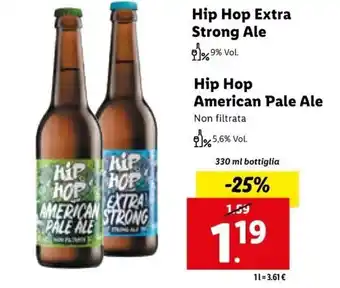 Lidl Hip Hop Extra Strong Ale / Hip Hop American Pale Ale Non Filtrata 330 ml offerta